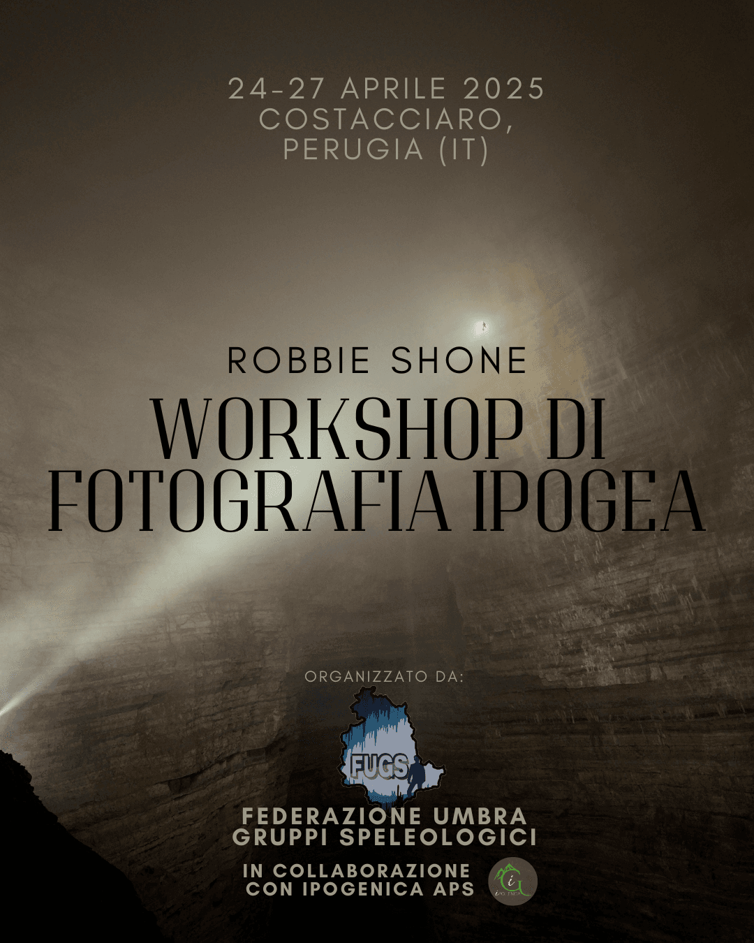 FUGS - Workshop di fotografia ipogea con Robbie Shone